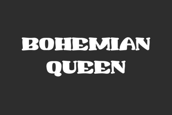 Bohemian Queen Font Review and Download Guide