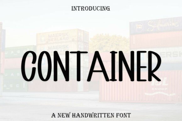 Container Font for Handmade Labels and Romantic Designs