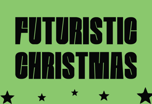 Futuristic Christmas Font for Bold Holiday Creations