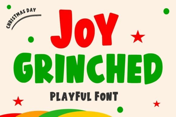 Joy Grinched: A Playful Font for Holiday and Children’s Designs