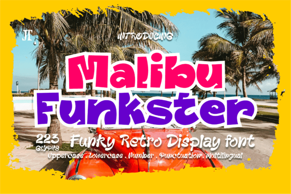 Malibu Funkster: A Playful Display Font for Craft Creators
