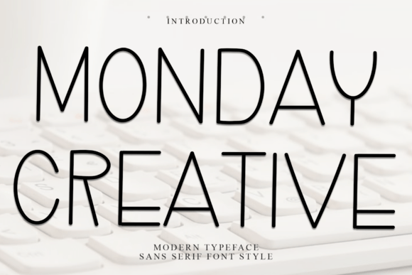 Monday Creative: A Modern Display Font for Minimalist Branding