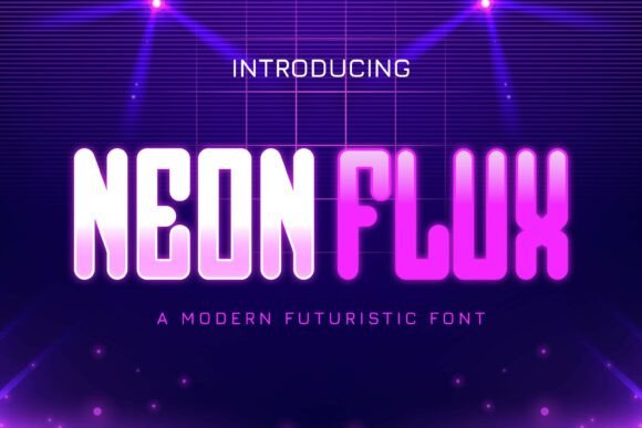 Neon Flux: A Futuristic Font for Bold Digital Design