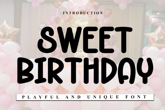 Sweet Birthday Font for Handmade Creations