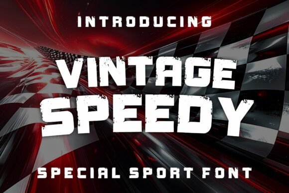 Vintage Speedy: The Sporty Display Font for High-Impact Branding