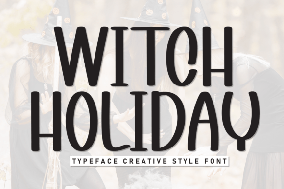 Witch Holiday Font for Handmade and Commercial Craft Projects
